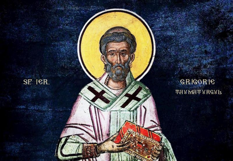 17 noiembrie: Sfântul Ierarh GRIGORIE Taumaturgul